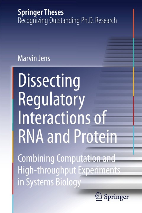 Cover image for book Dissecting Regulatory Interactions of RNA and Protein