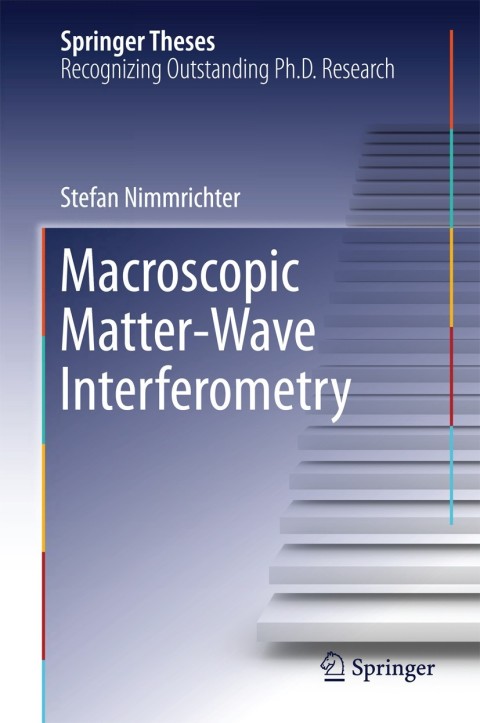 Cover image for book Macroscopic Matter Wave Interferometry