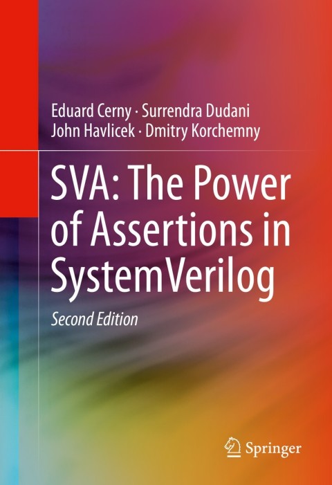 Cover image for book SVA: The Power of Assertions in SystemVerilog