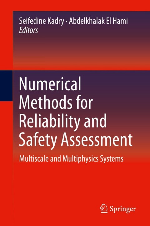 Cover image for book Numerical Methods for Reliability and Safety Assessment