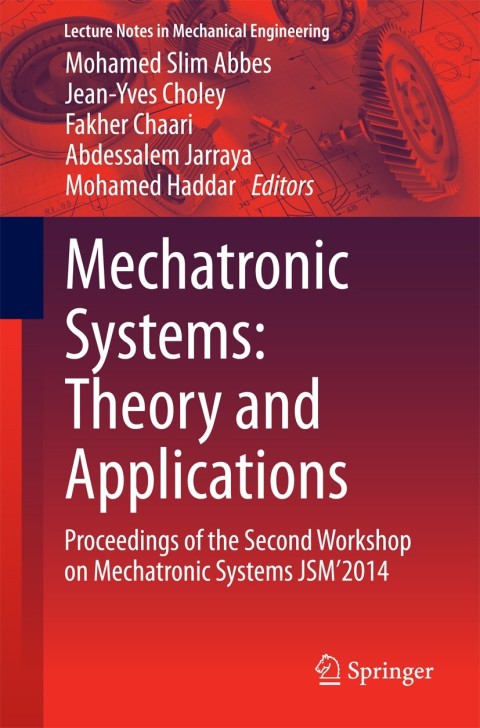 Cover image for book Mechatronic Systems: Theory and Applications
