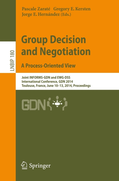 Cover image for book Group Decision and Negotiation. A Process-Oriented View
