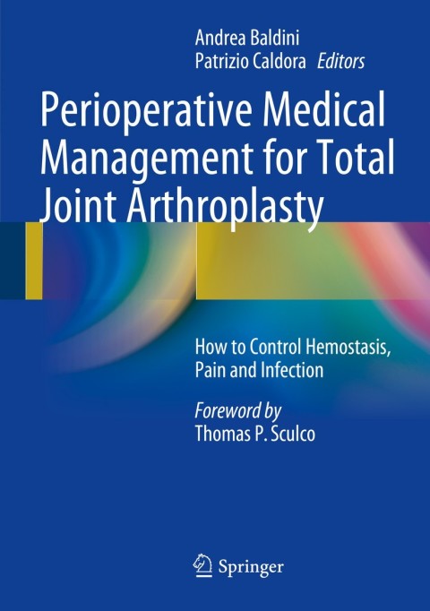 Cover image for book Perioperative Medical Management for Total Joint Arthroplasty