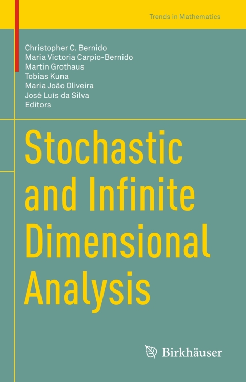 Cover image for book Stochastic and Infinite Dimensional Analysis