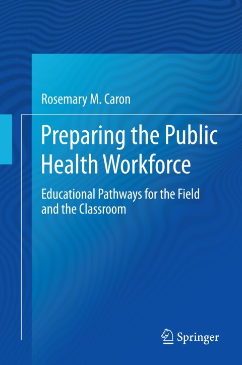 Cover image for book Preparing the Public Health Workforce