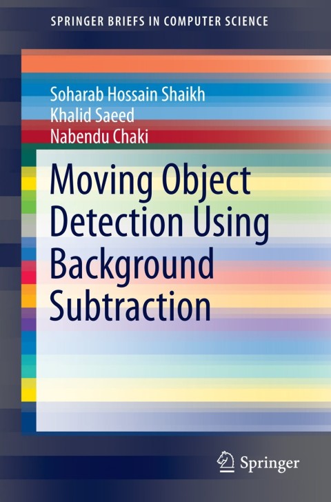 Cover image for book Moving Object Detection Using Background Subtraction