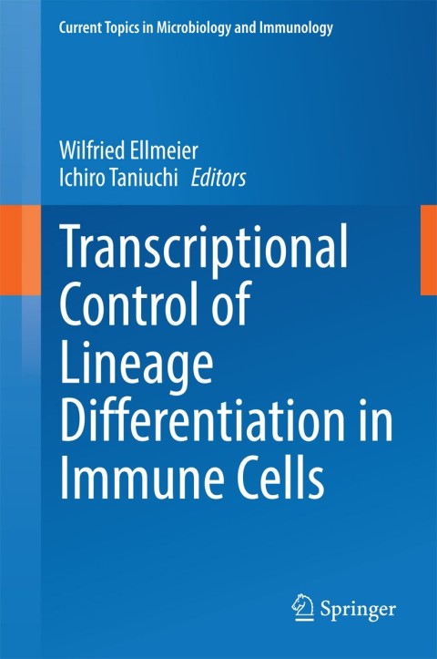 Cover image for book Transcriptional Control of Lineage Differentiation in Immune Cells