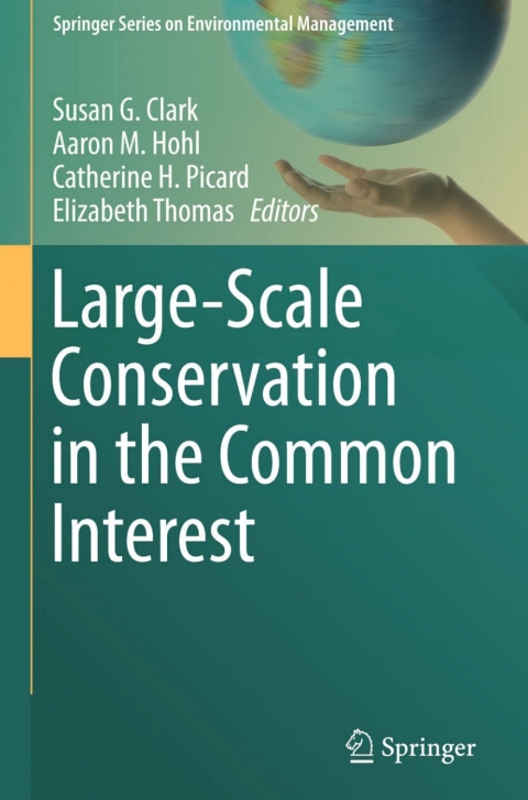 Cover image for book Large-Scale Conservation in the Common Interest