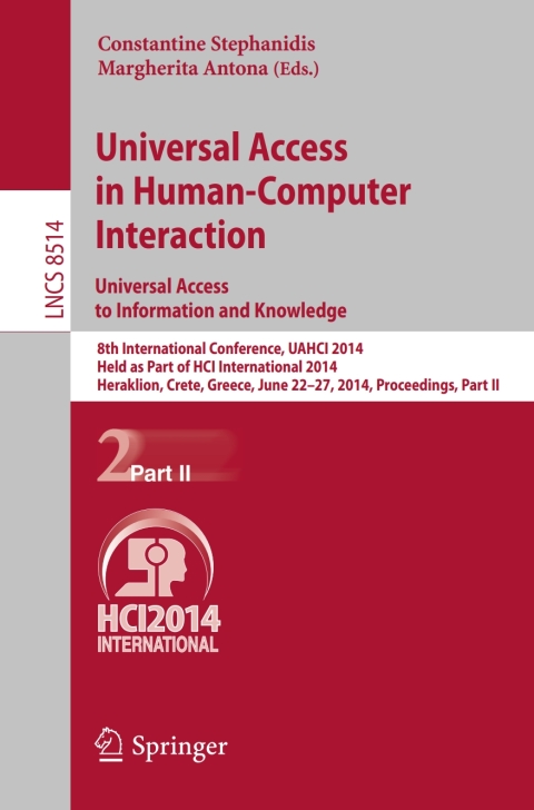 Cover image for book Universal Access in Human-Computer Interaction: Universal Access to Information and Knowledge