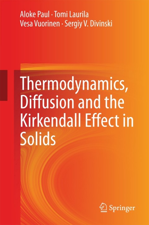 Cover image for book Thermodynamics, Diffusion and the Kirkendall Effect in Solids