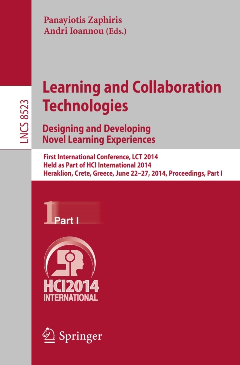 Cover image for book Learning and Collaboration Technologies: Designing and Developing Novel Learning Experiences