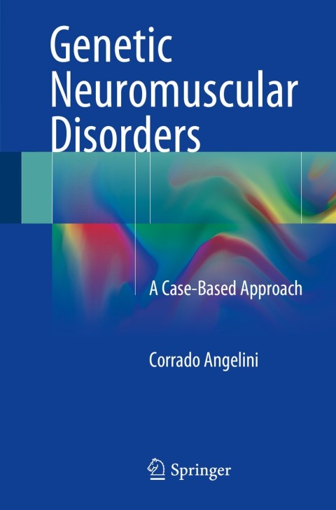 Cover image for book Genetic Neuromuscular Disorders