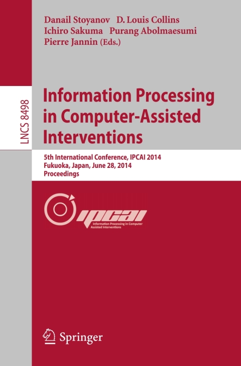 Cover image for book Information Processing in Computer-Assisted Interventions