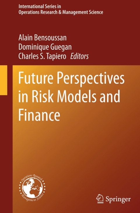 Cover image for book Future Perspectives in Risk Models and Finance