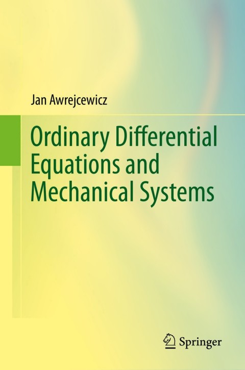 Cover image for book Ordinary Differential Equations and Mechanical Systems