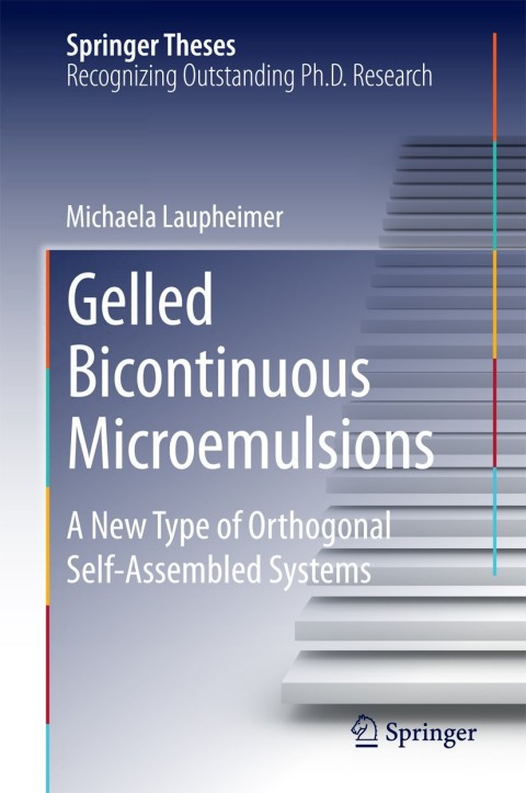 Cover image for book Gelled Bicontinuous Microemulsions