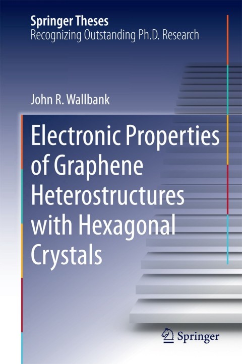 Cover image for book Electronic Properties of Graphene Heterostructures with Hexagonal Crystals