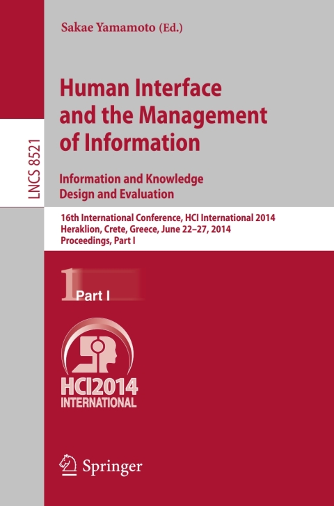 Cover image for book Human Interface and the Management of Information. Information and Knowledge Design and Evaluation