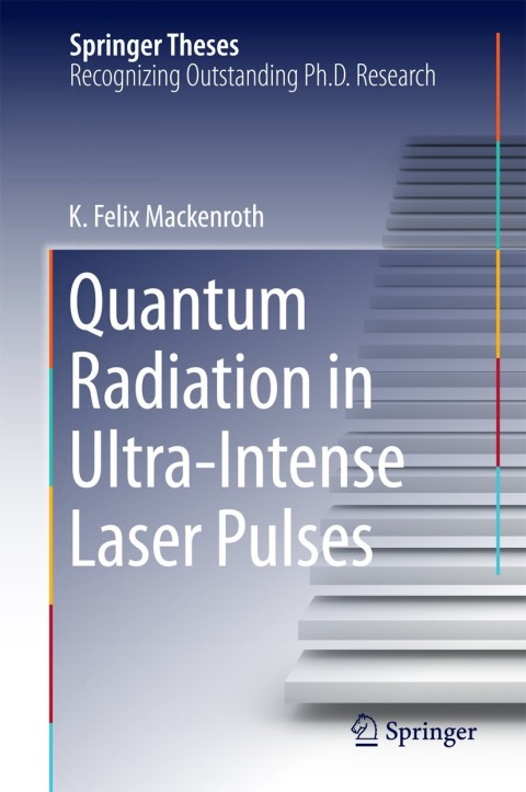Cover image for book Quantum Radiation in Ultra-Intense Laser Pulses