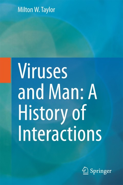 Cover image for book Viruses and Man: A History of Interactions