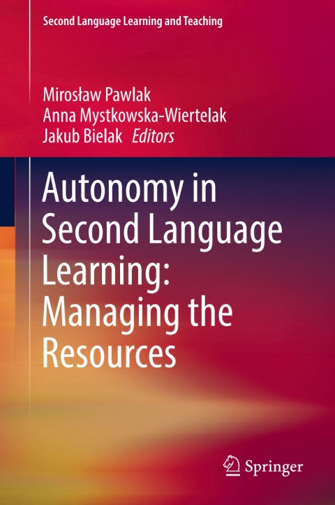 Cover image for book Autonomy in Second Language Learning: Managing the Resources