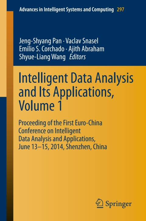 Cover image for book Intelligent Data analysis and its Applications, Volume I