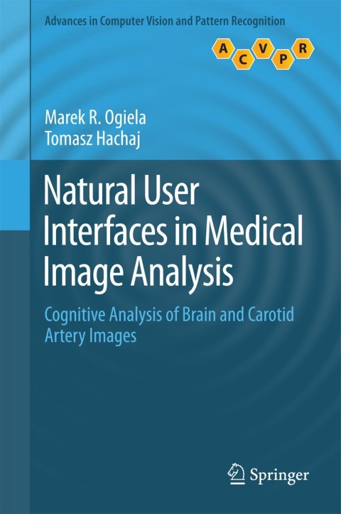 Cover image for book Natural User Interfaces in Medical Image Analysis
