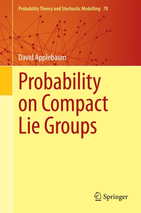 Cover image for book Probability on Compact Lie Groups