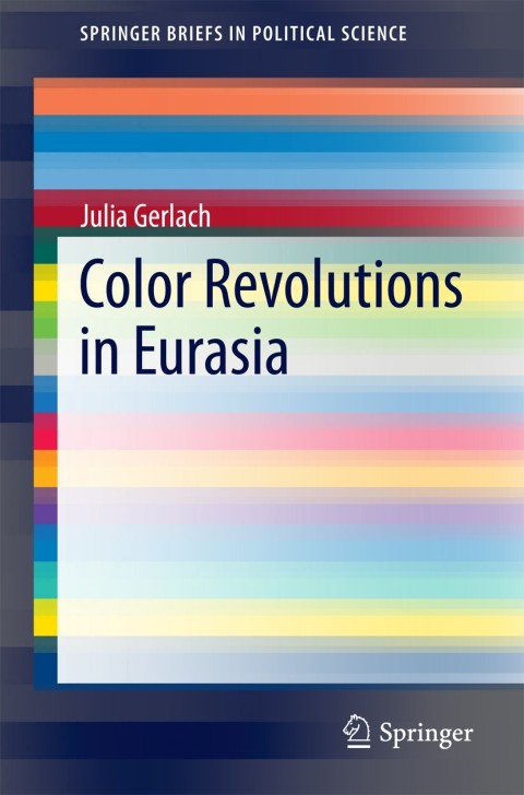 Cover image for book Color Revolutions in Eurasia