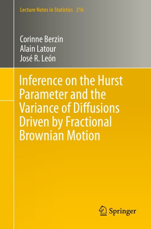Cover image for book Inference on the Hurst Parameter and the Variance of Diffusions Driven by Fractional Brownian Motion