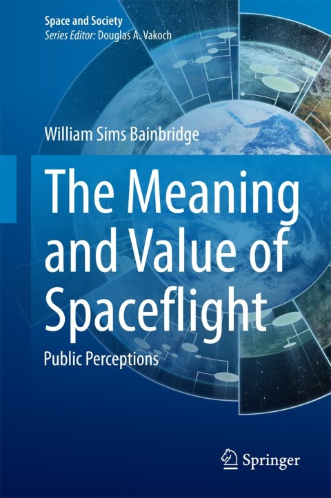 Cover image for book The Meaning and Value of Spaceflight