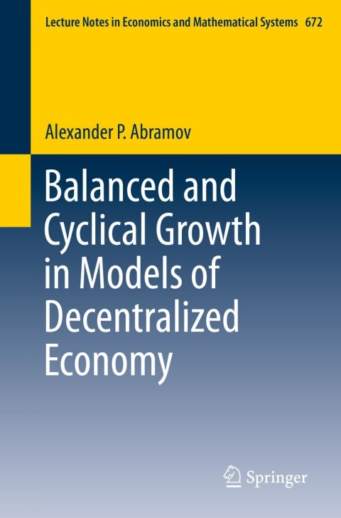 Cover image for book Balanced and Cyclical Growth in Models of Decentralized Economy