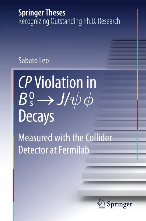 Cover image for book CP Violation in {B_s}^0 -> J/psi.phi Decays