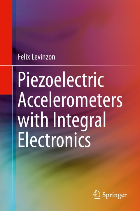 Cover image for book Piezoelectric Accelerometers with Integral Electronics