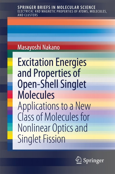 Cover image for book Excitation Energies and Properties of Open-Shell Singlet Molecules