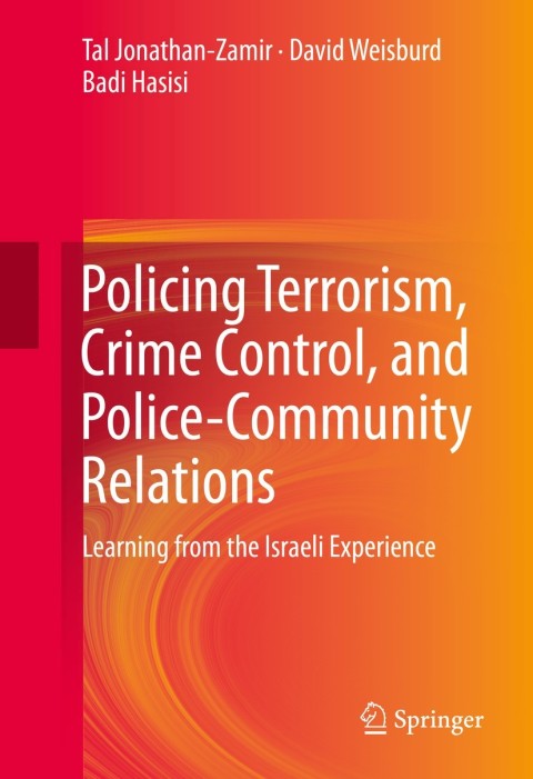 Cover image for book Policing Terrorism, Crime Control, and Police-Community Relations