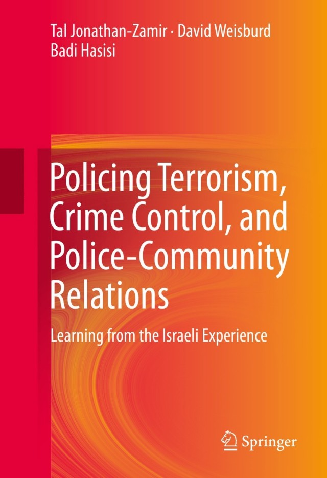 Policing Terrorism, Crime Control, and Police-Community Relations