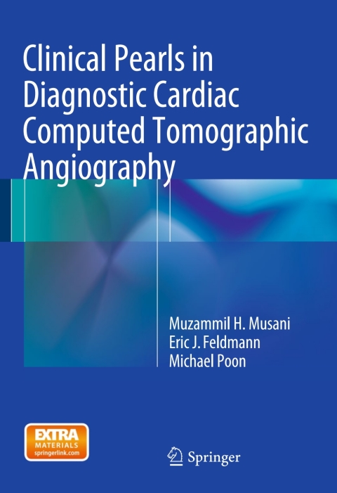 Cover image for book Clinical Pearls in Diagnostic Cardiac Computed Tomographic Angiography