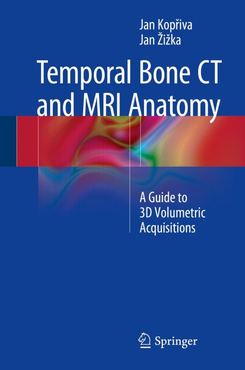 Cover image for book Temporal Bone CT and MRI Anatomy