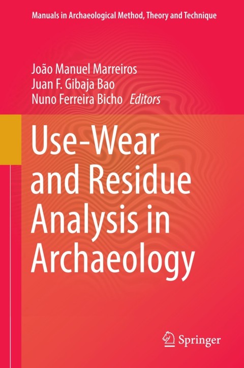 Cover image for book Use-Wear and Residue Analysis in Archaeology