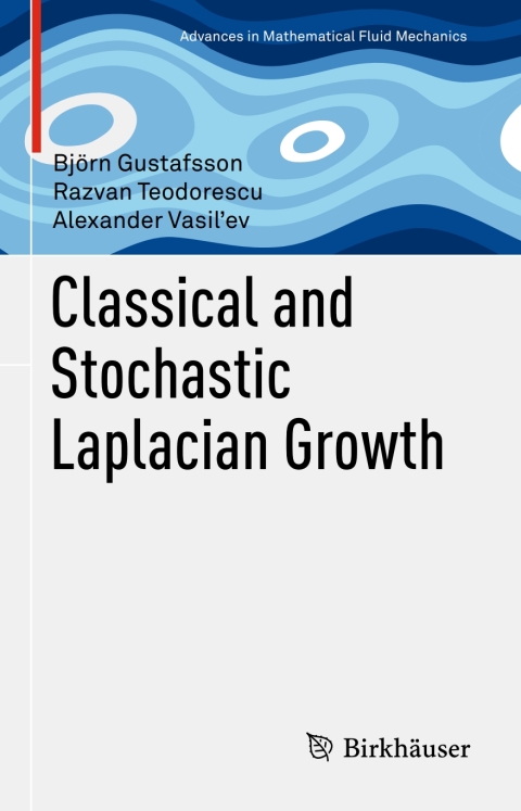 Cover image for book Classical and Stochastic Laplacian Growth