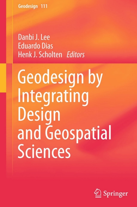 Cover image for book Geodesign by Integrating Design and Geospatial Sciences