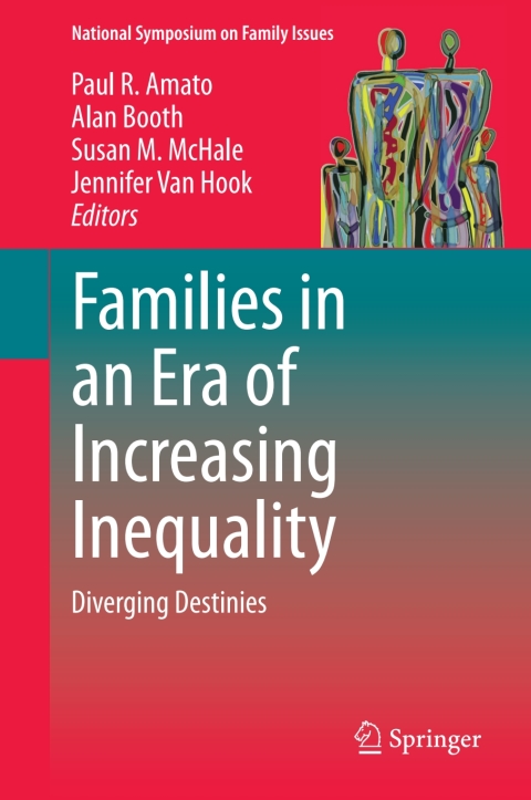 Cover image for book Families in an Era of Increasing Inequality