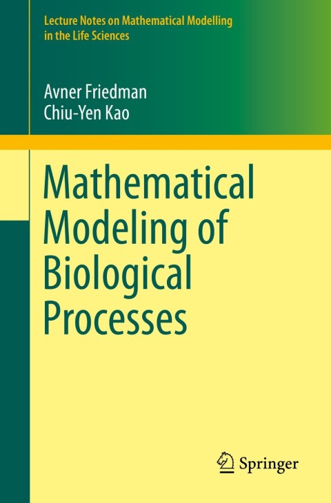 Cover image for book Mathematical Modeling of Biological Processes