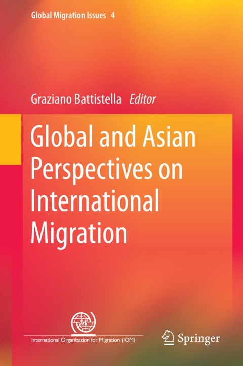 Cover image for book Global and Asian Perspectives on International Migration