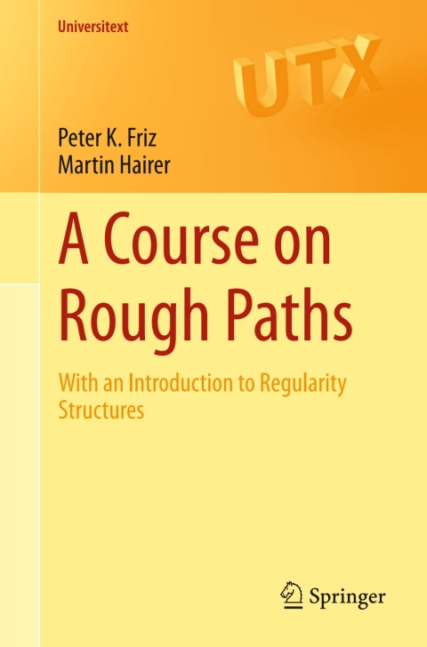 A Course on Rough Paths 