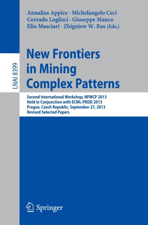 Cover image for book New Frontiers in Mining Complex Patterns