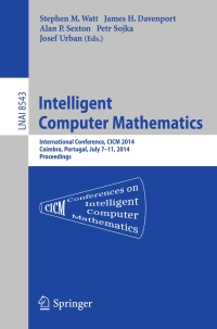 Cover image: Intelligent Computer Mathematics 9783319084336