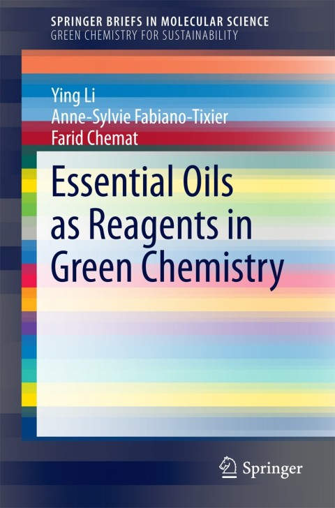 Cover image for book Essential Oils as Reagents in Green Chemistry