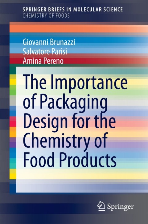 Cover image for book The Importance of Packaging Design for the Chemistry of Food Products